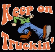 [ Keep On Truckin pic ]