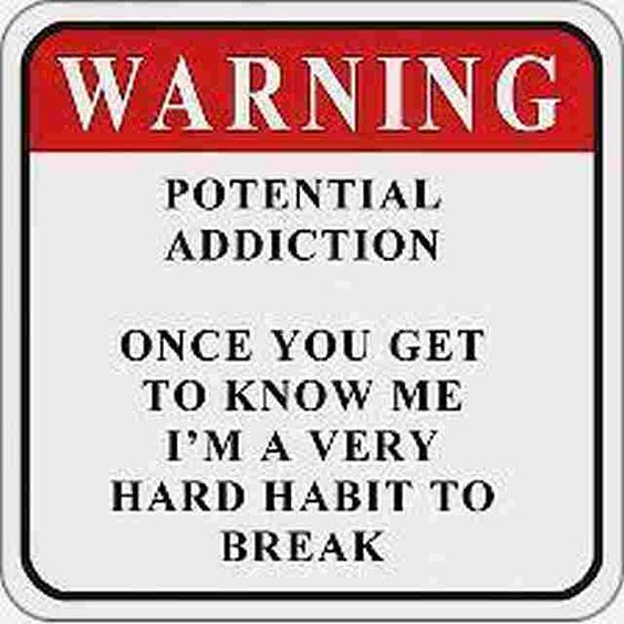 [warning addiction picture ]